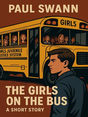 cover image of The Girls on the Bus